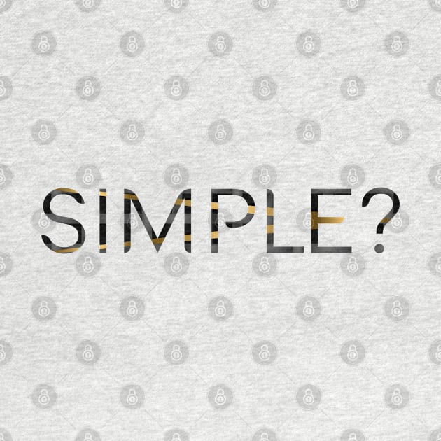 04 - Simple by SanTees